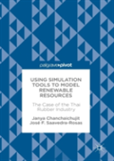 Using Simulation Tools To Model Renewable Resources