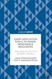 Using Simulation Tools To Model Renewable Resources