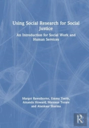 Using Social Research For Social Justice