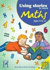 Using Stories To Teach Maths Ages 9 To 11