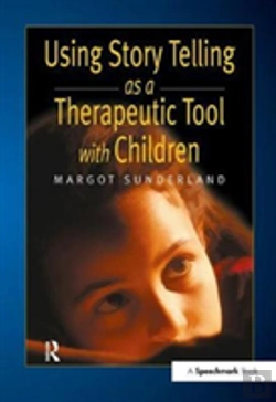 Bertrand.pt - Using Story Telling As A Therapeutic Tool With Children