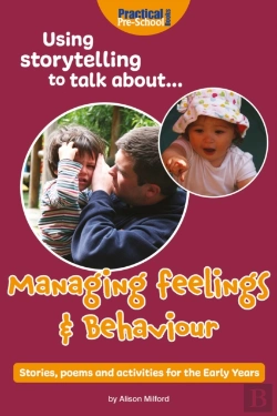 Bertrand.pt - Using Storytelling To Talk About... Managing Feelings And Behaviour