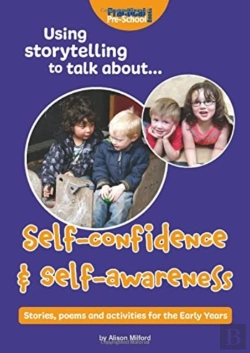 Bertrand.pt - Using Storytelling To Talk About...Self-Confidence & Self-Awareness