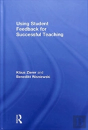 Using Student Feedback For Successful Teaching