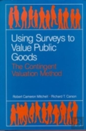 Using Surveys To Value Public Goods