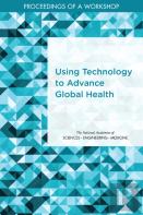 Using Technology To Advance Global Health