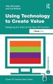 Using Technology To Create Value