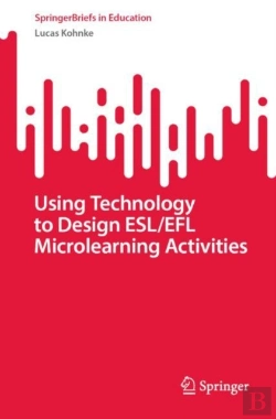 Bertrand.pt - Using Technology To Design Esl/Efl Microlearning Activities
