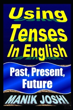 Bertrand.pt - Using Tenses In English
