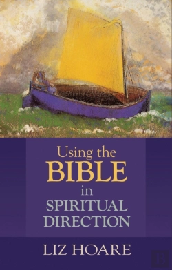 Bertrand.pt - Using The Bible In Spiritual Direction