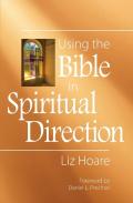 Using The Bible In Spiritual Direction