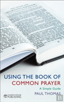 Bertrand.pt - Using The Book Of Common Prayer