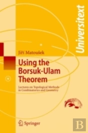 Using The Borsuk-Ulam Theorem