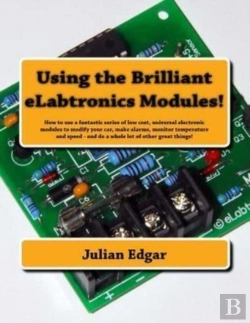 Bertrand.pt - Using The Brilliant Elabtronics Modules!