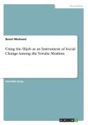 Using The Hijab As An Instrument Of Social Change Among The Yoruba Muslims