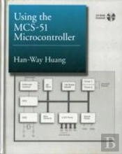 Using The Mcs-51 Microcontroller