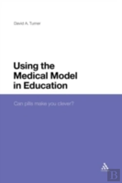 Bertrand.pt - Using The Medical Model In Education