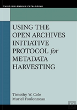 Bertrand.pt - Using The Open Archives Initiative Protocol For Metadata Harvesting