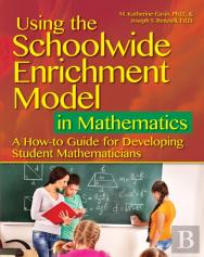 Using The Schoolwide Enrichment Model In Mathematics