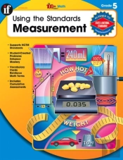 Using The Standards: Measurement, Grade 5