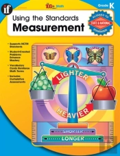 Using The Standards: Measurement, Grade K