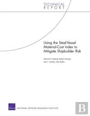 Using The Steel-Vessel Material-Cost Index To Mitigate Shipbuilder Risk