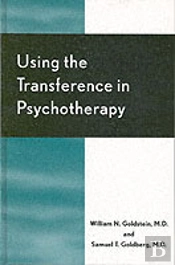 Using The Transference In Psychotherapy
