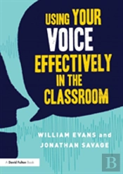 Using Your Voice Effectively In The Classroom