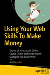 Using Your Web Skills To Make Money