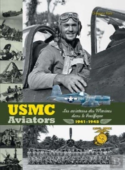Bertrand.pt - Usmc Aviators, Les Aviateurs Des Marines Dans Le Pacifique 1941-1945