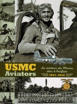 Bertrand.pt - Usmc Aviators : Les Aviateurs Des Marines Dans Le Pacifique 1941-1945
