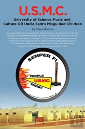 U.S.M.C. - University Of Science Music And Culture Or Uncle Sams Misguided Children