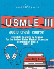 Usmle 3 Audio Crash Course