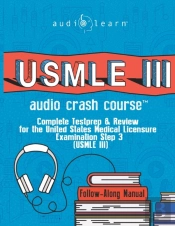 Usmle 3 Audio Crash Course