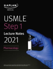 Usmle Step 1 Lecture Notes 2021: Pharmacology