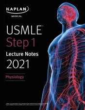 Usmle Step 1 Lecture Notes 2021: Physiology