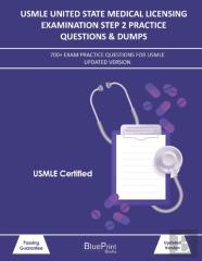Usmle United State Medical Licensing Examination Step 2 Practice  Questions & Dumps