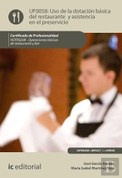 Uso De La Dotación Básica Del Restaurante Y Asistencia En El Preservicio. Hotr0208 - Operaciones Bás