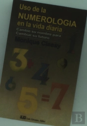 Uso De La Numerología En La Vida Diaria