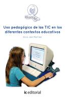 Uso Pedagógico De Las Tic En Los Diferentes Contextos Educativos