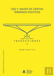 Uso Y Abuso De Ciertos Términos Políticos