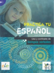 Uso Y Contrastes Tiempos Verbales