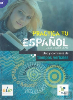 Bertrand.pt - Uso Y Contrastes Tiempos Verbales