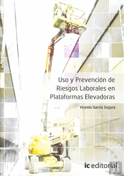Bertrand.pt - Uso Y Prevencion De Riesgos Laborales En Plataformas Elevadoras 