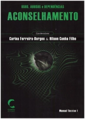 Usos, Abusos e Dependências: Aconselhamento