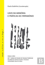 Usos da Memória e Práticas do Património