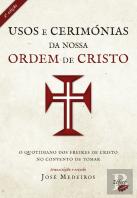 Usos e Cerimónias da Nossa Ordem de Cristo