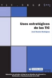 Usos Estratégicos De Las Tic