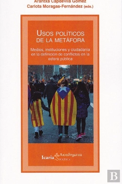 Bertrand.pt - Usos Políticos De La Metáfora
