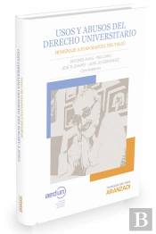 Usos Y Abusos Del Derecho Universitario